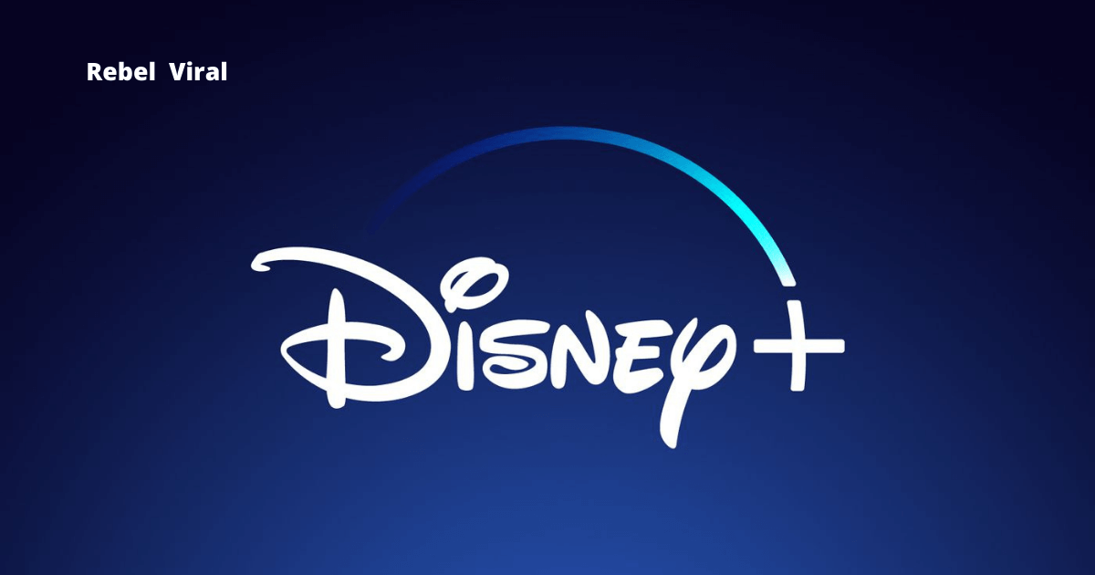 Disney-Plus-Starts-Global-Rollout-Rebel-Viral