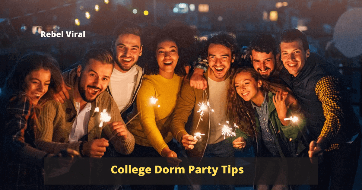 College Dorm Party Tips