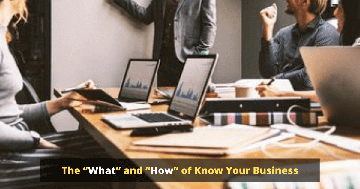 The What and How of Know Your Business