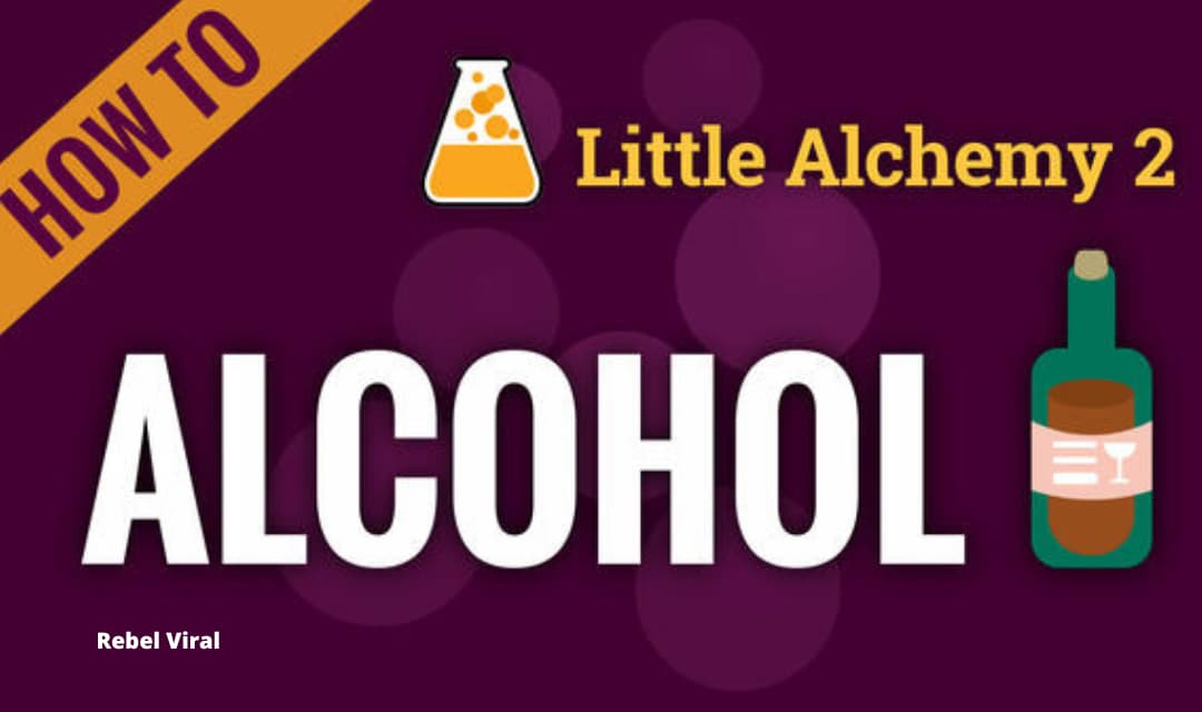 How to Make Alcohol in Little Alchemy 1 Step By Step