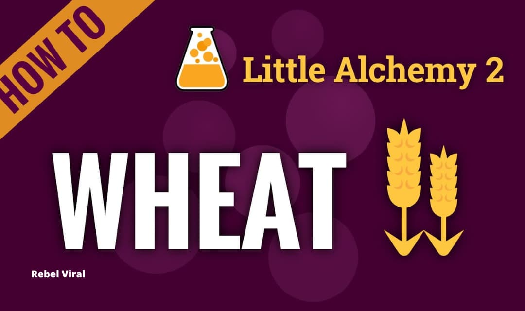 How to Make Wheat in Little Alchemy