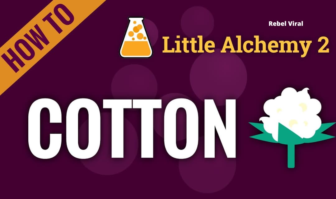 How to Make Cotton in Little Alchemy?