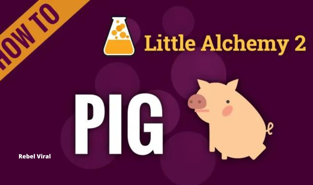 How to Make a Pig in Little Alchemy Step by Step?