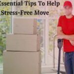 10 Essential Tips for a Smooth and Stress-Free Move