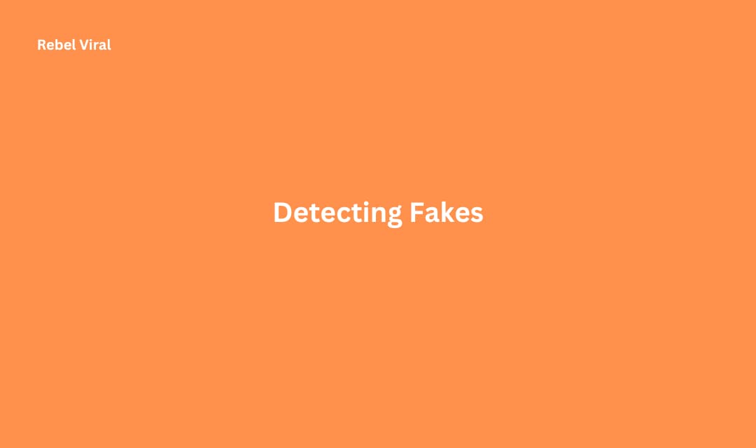 Detecting Fakes Authenticity Verification Techniques