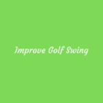How to Improve Golf Swing at Home?